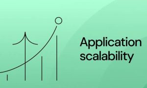 Why You Should Build Scalable Applications